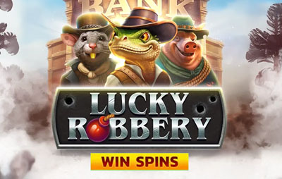 Lucky Robbery Win Spins
